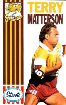 1990 Streets Brisbane Broncos #NNO Terry Matterson Front